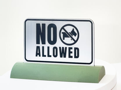 Acrylic "No Pets Allowed" Sign